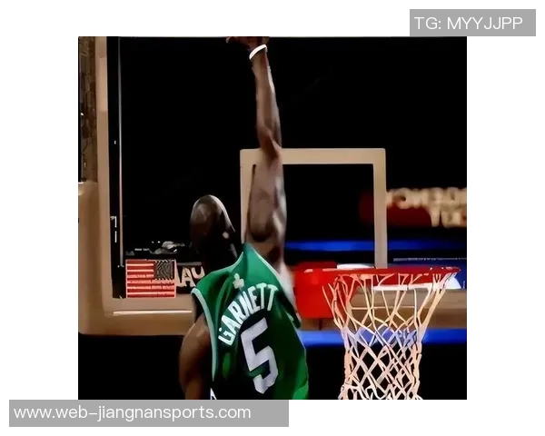 亚洲球员如何在NBA崭露头角加内特分享成功秘诀与定位策略