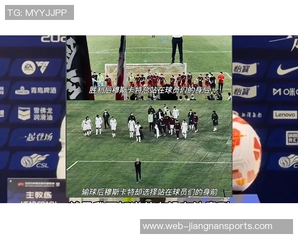 海港队在主教练穆斯卡特的带领下全力备战重返赛场迎接新挑战